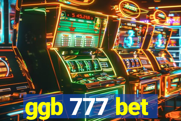 ggb 777 bet